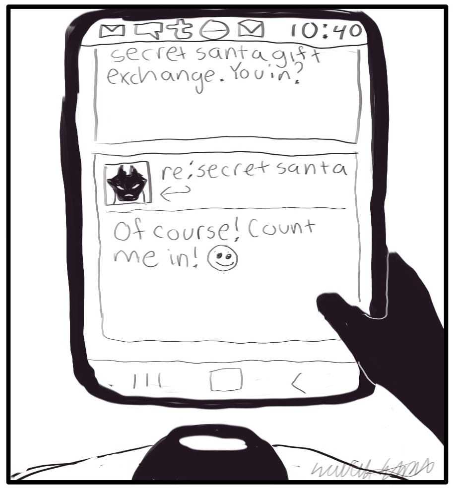 Panel 6: Foxwolf’s point of view: she is holding her phone looking at her sent reply email. The time on the phone is 10:40. The email reads "Of course! Count me in! smiley face emoji"